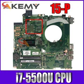 De alta qualidade Para HP 15-P Laptop placa-Mãe i7-5500u CPU DAY11AMB6E0 799547-501 799547-001 DDR3 placa-mãe Testada Navio Rápido