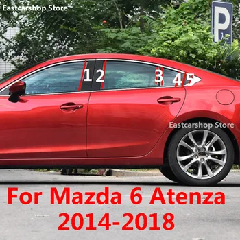 Para Mazda 6 Atenza 2018 2017 2016 do Carro do PC da Janela da Porta Coluna do Meio Guarnição Central Decoração de Proteção B C a Tampa da fita